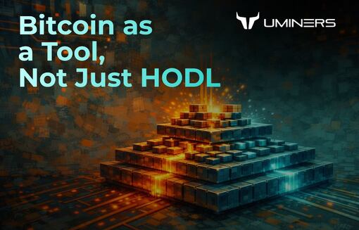 Bitcoin as a Tool, Not Just HODL